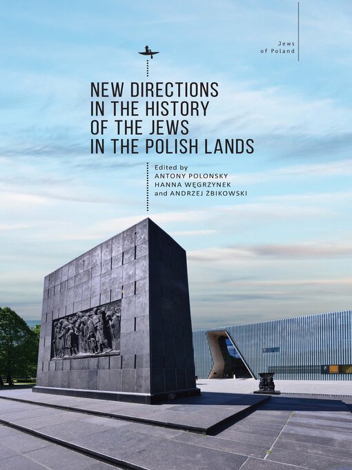 Title details for New Directions in the History of the Jews in the Polish Lands by Antony Polonsky - Available